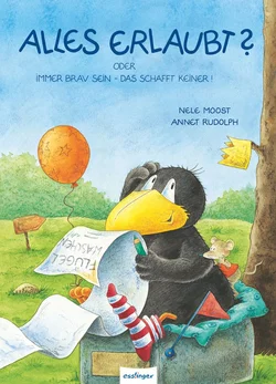 Der kleine Rabe Socke: Alles erlaubt? - Nele Moost, Annet Rudolph