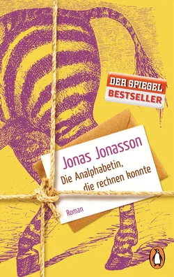 Die Analphabetin, die rechnen konnte - Jonas Jonasson - Bild 1