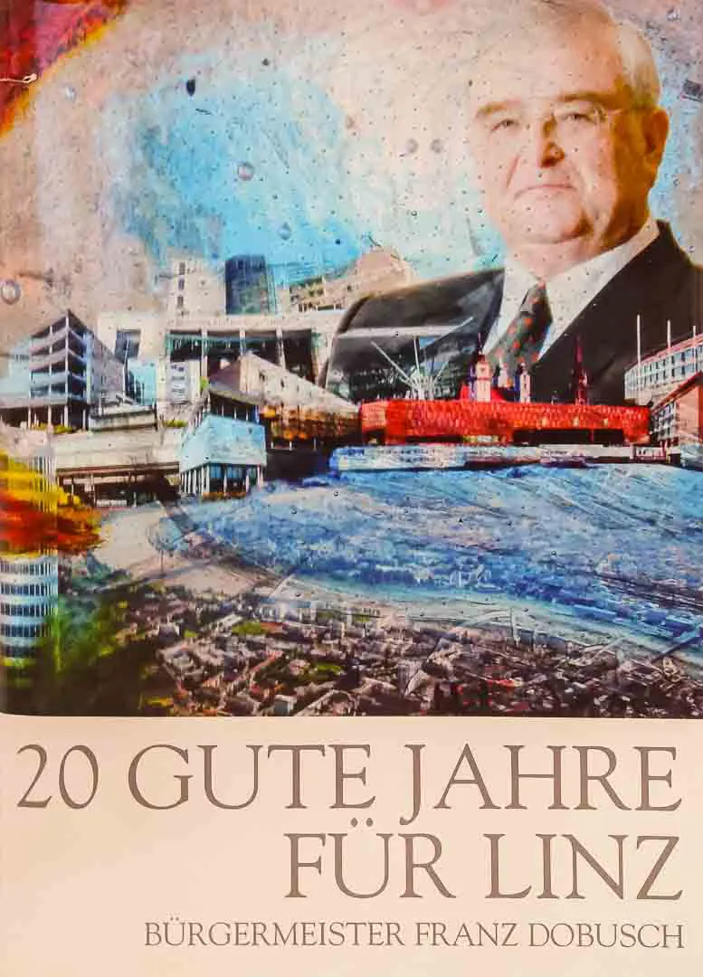 20 Gute Jahre für Linz – Franz Dobusch, signiert - Bild 2