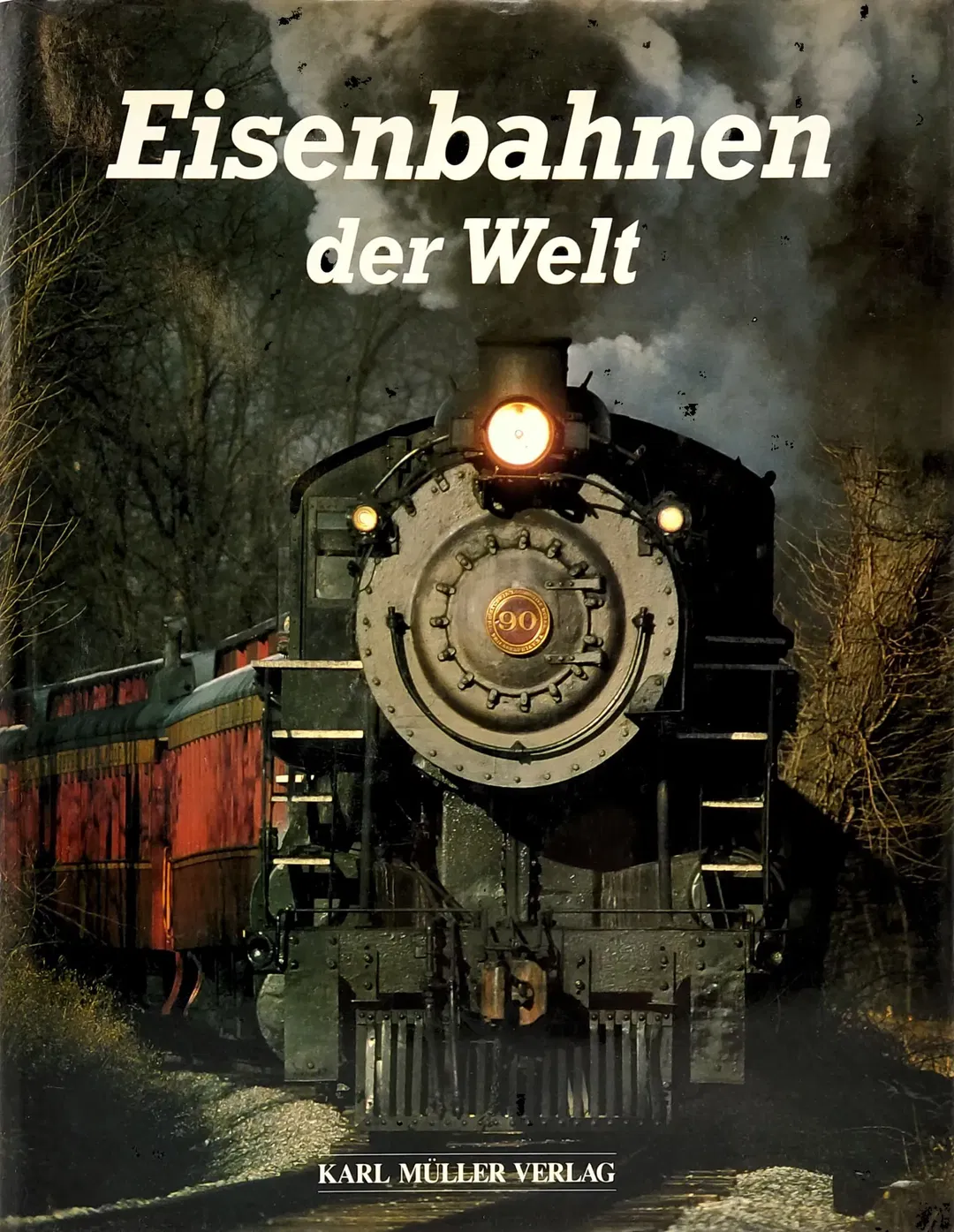 Eisenbahnen der Welt - David C. Lustig - Bild 2