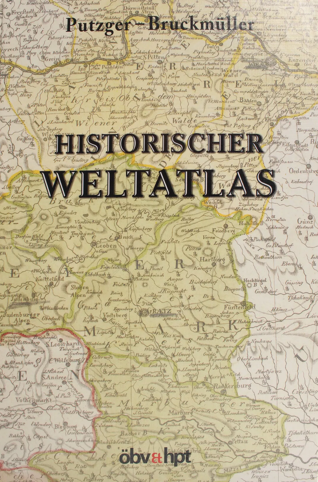 Historischer Weltatlas - F W Putzger,Ernst Bruckmüller - Bild 1