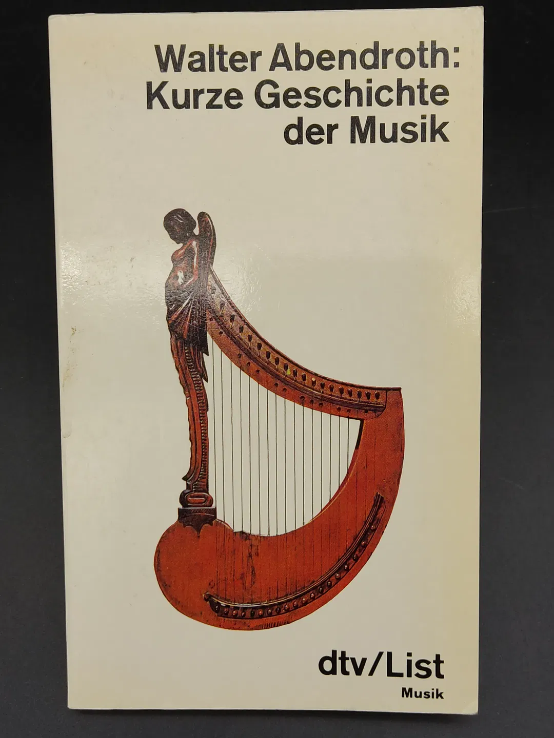 Kurze Geschichte der Musik - Walter Abendroth - Bild 1