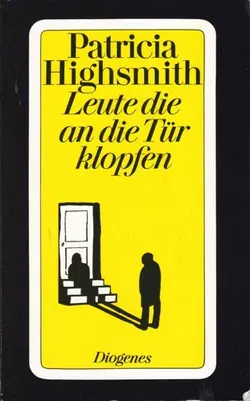 Leute, die an die Tür klopfen - Patricia Highsmith,Anne Uhde - Bild 1