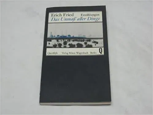 Das Unmass aller Dinge - Erich Fried - Bild 2