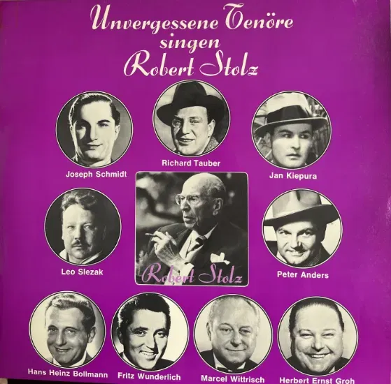 Schallplatte Unvergessene Tenöre singen Robert Stolz 1974 Marcato – 63 386 (2 LP) - Bild 1