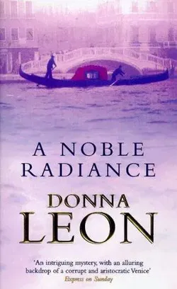 A Noble Radiance - Donna Leon - Bild 1