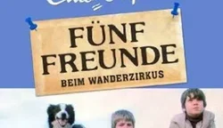 5 Freunde beim Wanderzirkus, -im Zeltlager 1&2, -auf großer Fahrt Constantin Film - Bild 1