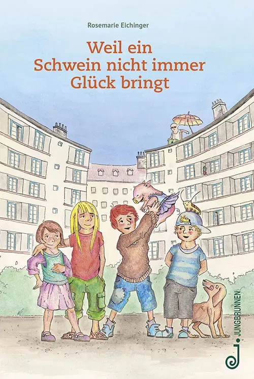 Weil ein Schwein nicht immer Glück bringt - Rosemarie Eichinger - Bild 1