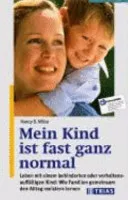 Mein Kind ist fast ganz normal - Nancy B. Miller - Bild 1